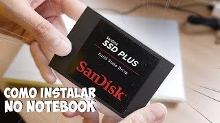 Como instalar SSD em QUALQUER NOTEBOOK e INSTALAR O WINDOWS 10 [upl. by Fabrin]