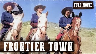 FRONTIER TOWN  Tex Ritter  Full Western Movie  English  Free Wild West Movie [upl. by Florance130]