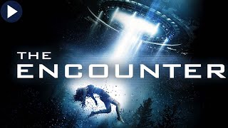 THE ENCOUNTER 🎬 Exclusive Full SciFi Movie 🎬 English Horror Movie HD 2022 [upl. by Nairolf178]