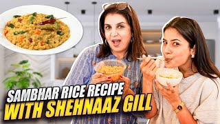 Shehnaaz Gill Ki Chatpati Baatein Aur Sambar Rice Ki Recipe  FarahKhanK [upl. by Ennoirb47]