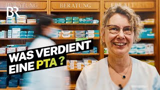 Sie berät dich in der Apotheke Das Gehalt als PTA  Lohnt sich das  BR [upl. by Roswell]