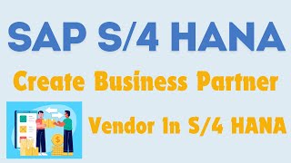 How To Create Business Partner in S4 HANA  Create Vendor Master Data in S4 HANA  SAP Fiori [upl. by Ardnoel22]