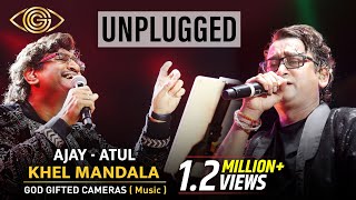 Ajay Atul  Khel Mandala Live  Unplugged  Marathi Song  God Gifted Cameras [upl. by Zarla5]