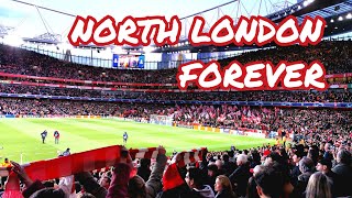 Arsenal Anthem quotNorth London Foreverquot I Champions League QuarterFinal vs Bayern April 2024 [upl. by Herrah]