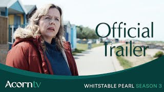 Whitstable Pearl  Season 3 Official Trailer  Acorn TV [upl. by Denie]