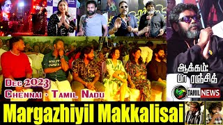 Margazhiyil Makkalisai  Dec 2023 Chennai  Director PaRanjith amp Cine celebrities [upl. by Pavlov]