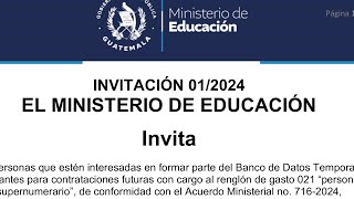 Convocatoria Docentes 021 Ministerio de Educación de Guatemala 2024 [upl. by Berkow]