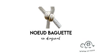 Tutoriel du noeud baguette en diagonal  MACRAME [upl. by Abrahams]