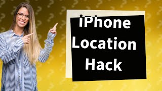 Can you make your iPhone say a different location [upl. by Petrine276]