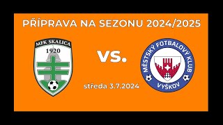 FOTBAL  MFK Skalica  MFK Vyškov přípravné utkání [upl. by Clare]