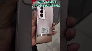 New model oppo Reno 12 pro reno12 oppo [upl. by Suilenroc241]