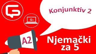 Njemački za 5 Konjunktiv 2 epizoda 32 [upl. by Otrepur573]