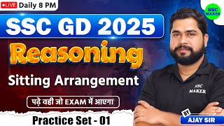 SSC GD 2025  Reasoning Sitting Arrangement Class 1  SSC GD Reasoning Practice Set by Ajay Sir [upl. by Wong]