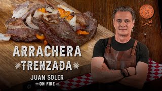 Arrachera trenzada a la parrilla  Juan Soler On Fire [upl. by Goulet]