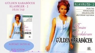 Gülden Karaböcek  Dilek Taşı Official Audio [upl. by Veronika]