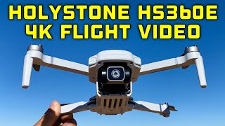 Holystone HS360E 4K Flight Video [upl. by Aenat]