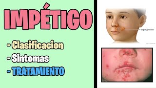 Infeccion bacteriana en la piel IMPÉTIGO Que es fisiopatologia y Tratamiento  Piodermitis [upl. by Craig]