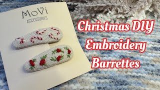 Christmas Barrettes with Embroidery Hair Clips DIY How to make embroidered hair clip [upl. by Neirbo]