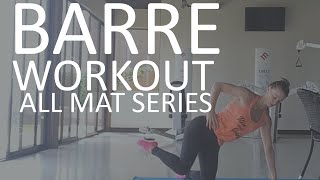 BARRE WORKOUT MAT SERIES [upl. by Maureen]