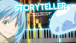 Storyteller  That Time I Got Reincarnated as a Slime Season 2 OP  TRUE piano [upl. by Beetner]