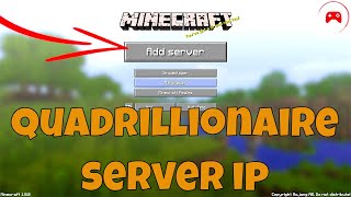 Minecraft Quadrillionaire Server IP Address [upl. by Euqinamod588]