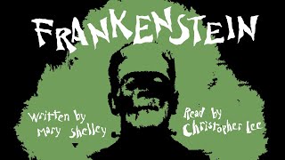 📚 Frankenstein abridged 📖 Full Audiobook 🗣️ Read by Christopher Lee ✍️ Written by Mary Shelley [upl. by Schoenberg]