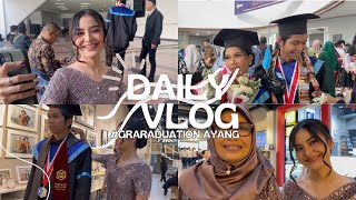 Daily Vlog  GRADUATION AYANG [upl. by Gracia]