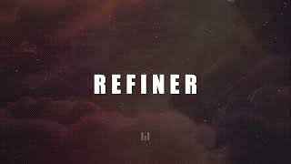 Refiner Maverick City Music  Music instrumental [upl. by Adnouqal]