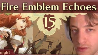 THIS WAS NOT IN GAIDEN Fire Emblem Echoes Shadows of Valentia Gameplay Walkthrough Part 15 [upl. by Atinreb]