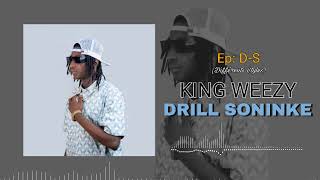 KING WEEZY  DRILL SONINKE  EP DS Différents Styles son officiel 2024  2025 [upl. by Thatcher]