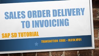 How to create Sales order Delivery amp Invoice in SAP VL01N amp VF01 [upl. by Annai]