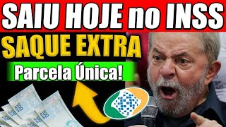 🔴 URGENTE SAQUE HOJE ou o GOVERNO vai BLOQUEAR saiu PARA todos APOSENTADOS [upl. by Yle]