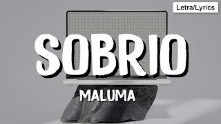 Maluma  Sobrio Letra [upl. by Siradal]