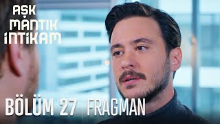 Aşk Mantık İntikam 27 Bölüm Fragmanı [upl. by Ubald882]