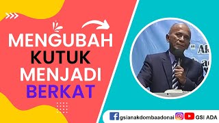 Mengubah Kutuk Menjadi Berkat  GSI Anak Domba Adonai [upl. by Gervais]