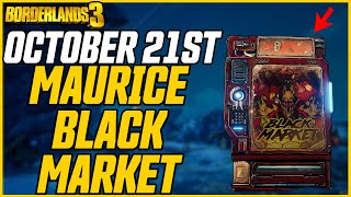 ANOTHER GREAT WEEK Black Market Vending Machine Location October 21st  Borderlands 3 [upl. by Atiuqiram]