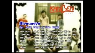 Kangen Band  Menunggu OFFICIAL MUSIC VIDEO [upl. by Doner]