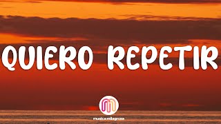 Ozuna  Quiero Repetir ft J Balvin  LetraLyrics [upl. by Ally]