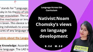 Nativist Noam Chomsky’s views on language development  Language Across the Curriculum [upl. by Adelaide]