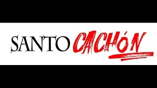 SANTO CACHÓN  TRAILER [upl. by Olrac406]