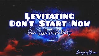 1 Hour Lyrics Levitating Don’t Start Now Live at the 2021 Grammys  Dua Lipa feat DaBaby [upl. by Herb]