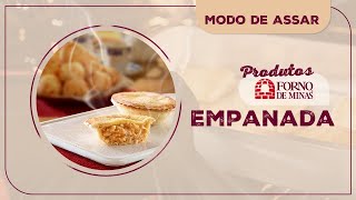 Modo de assar Produtos Forno de Minas  Empanadas [upl. by Wixted234]