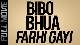 Bibo Bhua Farhi Gayi [upl. by Hajidahk]