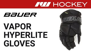 Bauer Vapor Hyperlite Glove Review [upl. by Brody]