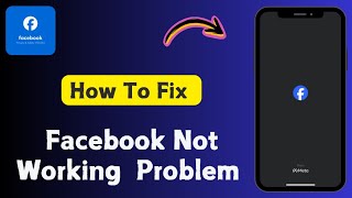 How To Fix Facebook Not Working Problem [upl. by Olwen498]