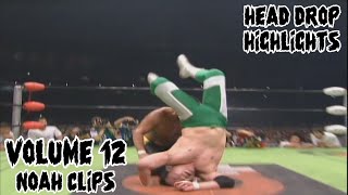 Head Drop Highlights Vol 12 NOAH Clips [upl. by Paco462]