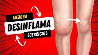 4 POTENTES EJERCICIOS DESINFLAMAR RODILLA con ejercicios en casa [upl. by Aikenahs]