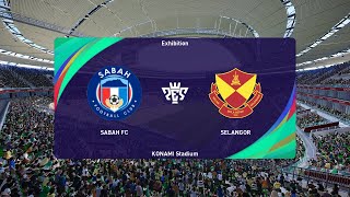 Sabah FC vs Selangor FC 30052024 Club Friendlies PES 2021 [upl. by Ydahs291]