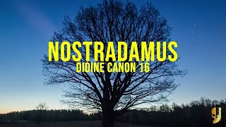 Didine Canon 16  Nostradamus Music Vidéo 2023 [upl. by Goodkin]