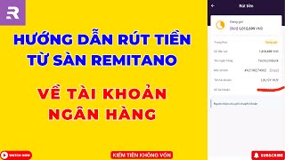 Remitano  Hướng Dẫn Rút Tiền Từ Remitano Về Tài Khoản Ngân Hàng ATM [upl. by Otiv]